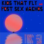 The Regency Live w/ Post Sex Nachos 