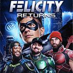 FELICITY RETURNS TOUR - JACKSONVILLE, FL