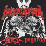 Interceptor / Aborcja / Pogarda – PIERWSZE KROKI NIENAWIŚCI