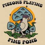 Pigeons Playing Ping Pong Live @ Belly Up Aspen with support from Jewel House