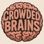 Crowded Brains