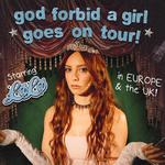 god forbid a girl goes on tour!