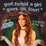 god forbid a girl goes on tour!