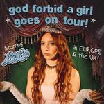 god forbid a girl goes on tour!