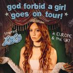 god forbid a girl goes on tour!