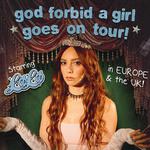 god forbid a girl goes on tour!