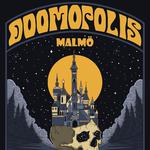 Doomopolis Malmö 2026