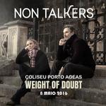 Non Talkers | Weight of Doubt