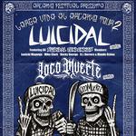 LocoMuerte + Luicidal