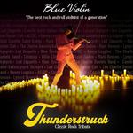 Thunderstruck: A Classic Rock Tribute