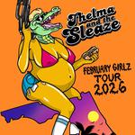 Thelma and The Sleaze