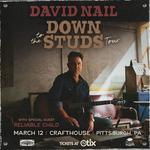 David Nail: Down to the Studs wsg Reliable Child 