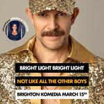 Not Like All The Other Boys at Komedia