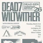 dead7 and Wiltwither Midwest Co-headline Run