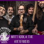 Matt Kirk and The Güeyfarers at Old Quarter. 8:30-10pm
