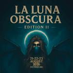 La Luna Obscura - Edition II