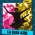 LA CASA AZUL: FIZ 2026