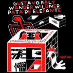 Wander Wildner, Gustavo Kaly 