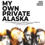 My Own Private Alaska