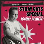 TOMMY ROMERO - Stray Cats Special - First Friday