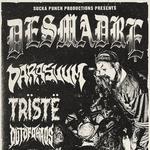 w/ Desmadre, Triste, Out Of Chaos, + more