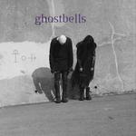 ghostbells @ Las Rosas 