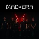 Mad Era  @ Omega Live Club