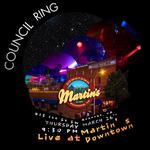 Council Ring Live at Martin's Downtown
