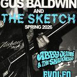 FREE SHOW: GUS BALDWIN & THE SKETCH / ABBY JEANNE & THE SHADOWBAND / EVOLFO