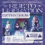 Zilqy Tour 2026 「Rise to Liberation」 -Extral Show-