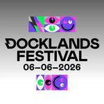 Docklands Festival 2026