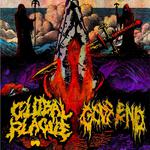 Global Plague, Gods End, Clinically Cliche LIVE at Oddfellows April 11th