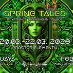 Spring Tales 'Psytrance weekend in Prague'