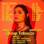 Premiera Płyty Cheap Tobacco - WROCŁAW