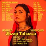 PREMIERA PŁYTY CHEAP TOBACCO - WARSZAWA