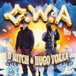 Hugo Toxxx & D Ritch - C.W.A. křest