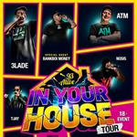 In Your House Tour