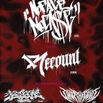 NO FACE NO CASE + RECOUNT + Shut Thy Guilt + Aggressive & Voiceless