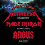 Monsters Of Rock, Hetfieldz, Angus, Made In Iron