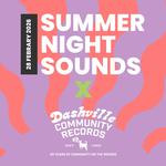 Summer Night Sounds X  Dashville