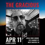 The Gracious @ LoCali Wine Lounge (West Chester, PA)