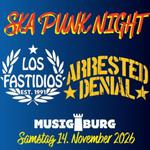  SKA Punk Night: Los Fastidios & Arrested Denial