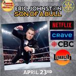 Eric Johnston “Son of a Bull” Comedy Tour Live at The Timmins Comedy Festival