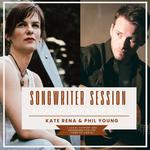 Songwriter Session - Kate Rena & Phil Young (Support: Sascha Appelt)