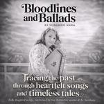 Songbird Anna Bloodlines & Ballads- Appledore