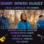 Bobby Bowen Family Concert (Springville, Tennessee)