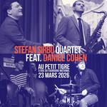 Stefan Sirbu Quartet feat. Daniel Cohen (USA)