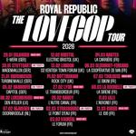 Royal Republic - The Lovecop Tour - Support