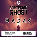 Cartesian Ghost + Badak