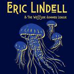 Eric Lindell & The Westside Summer League